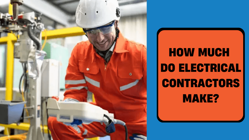 how much do electrical contractors make