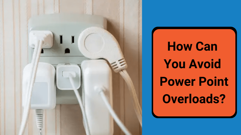 how can you avoid power point overloads
